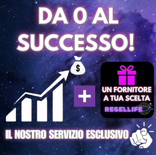 DA 0 AL SUCCESSO con il resell